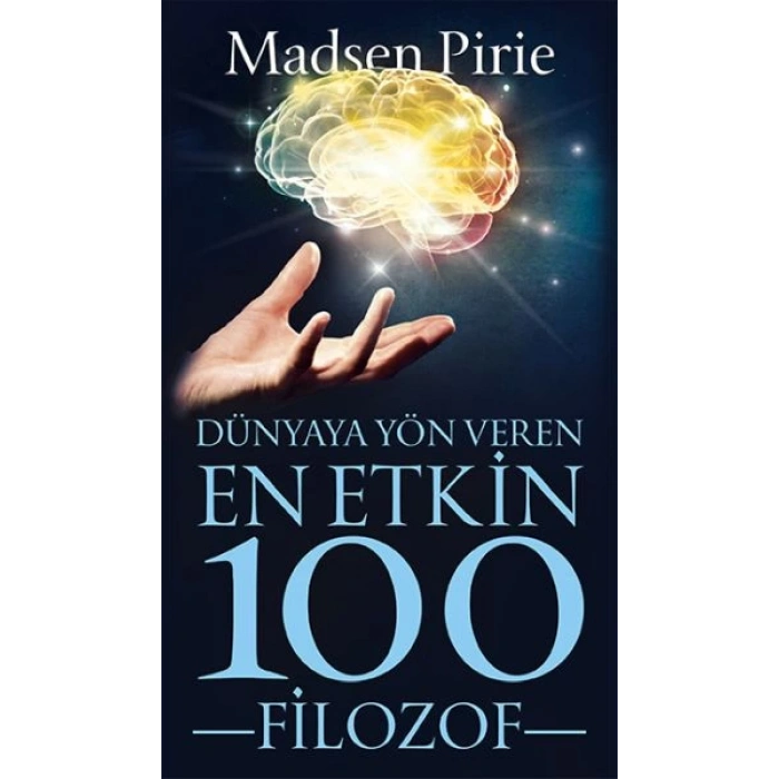 Dünyaya Yön Veren En Etkin 100 Filozof