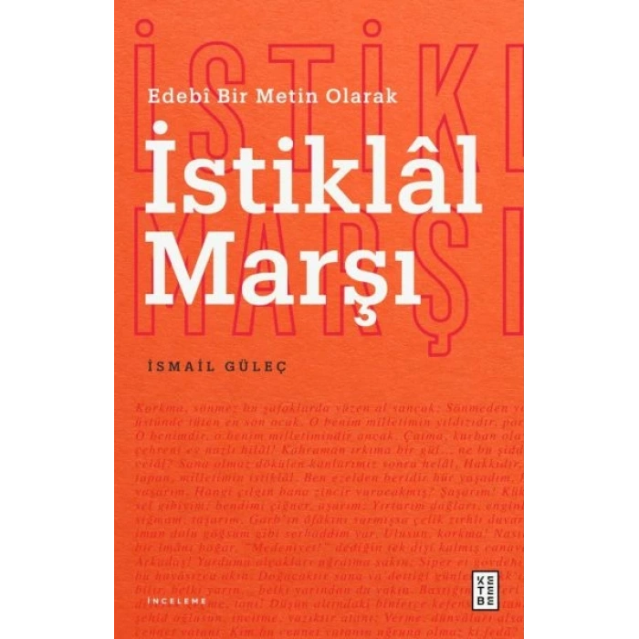 Edebî Bir Metin Olarak İstiklâl Marşı
