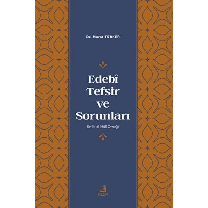 Edebi Tefsir ve Sorunları