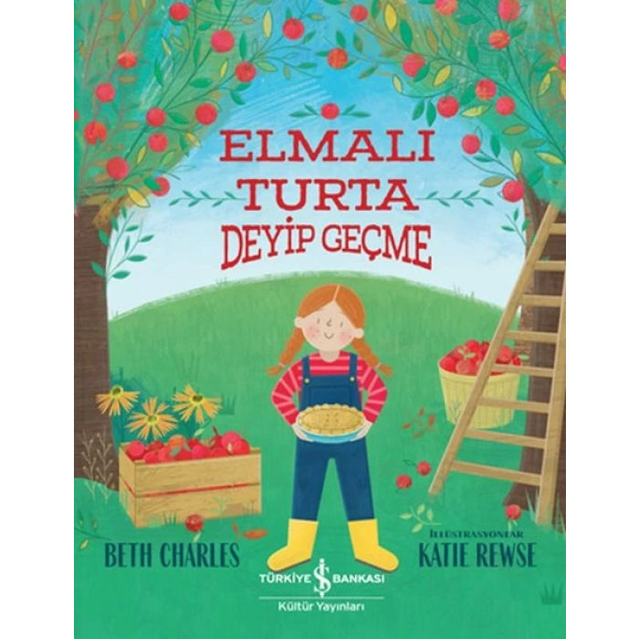 Elmalı Turta Deyip Geçme