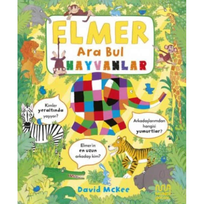 Elmer Ara Bul: Hayvanlar