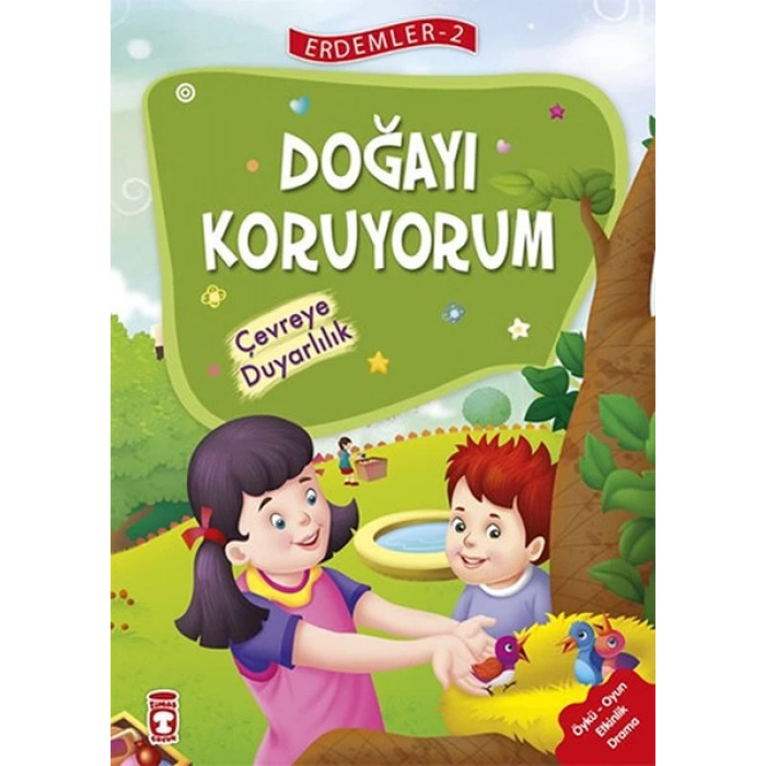 Erdemler 2 - Doğayı Koruyorum Çevreye Duyarlılık
