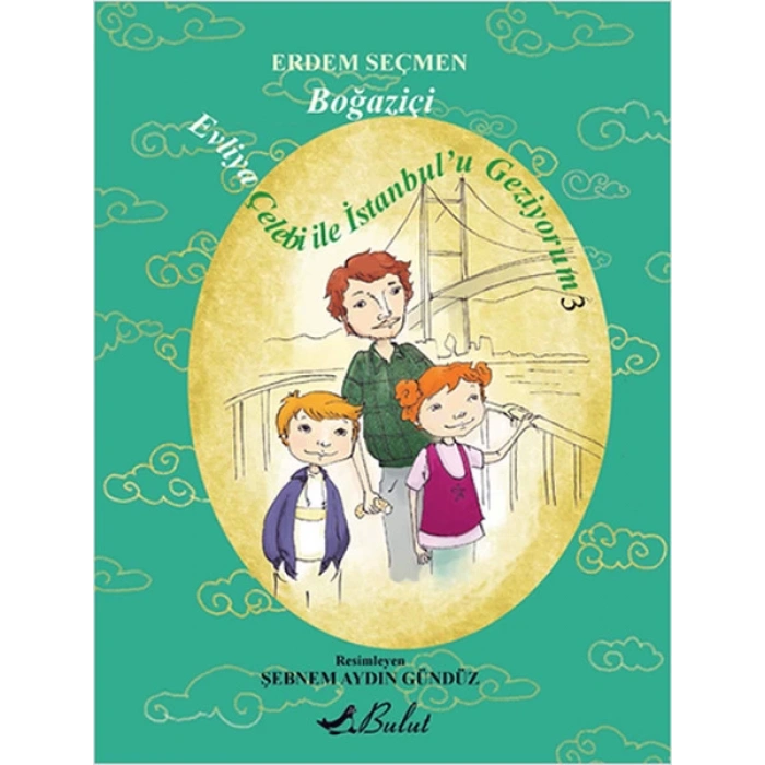 Evliya Çelebi İle İstanbul’u Geziyorum 3 / Boğaziçi