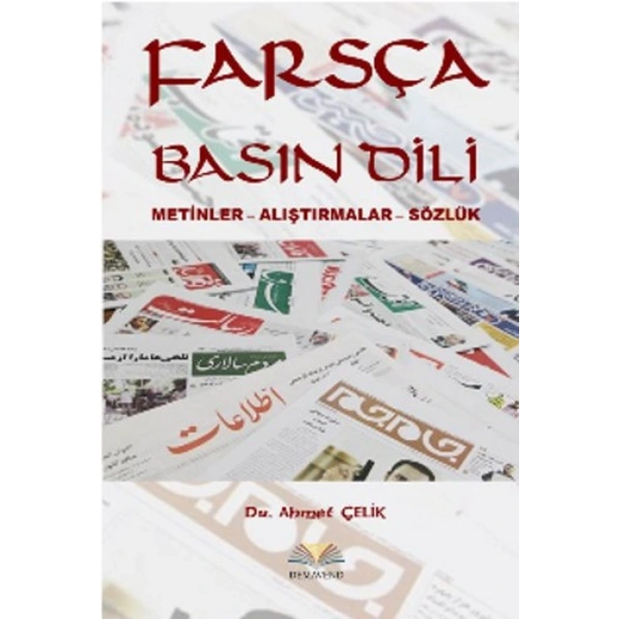 Farsça Basın Dili  Metinler - Alıştırmalar - Sözlük