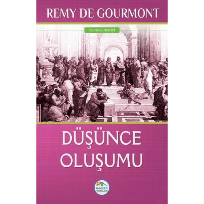 Felsefe Serisi - Düşünce Oluşumu