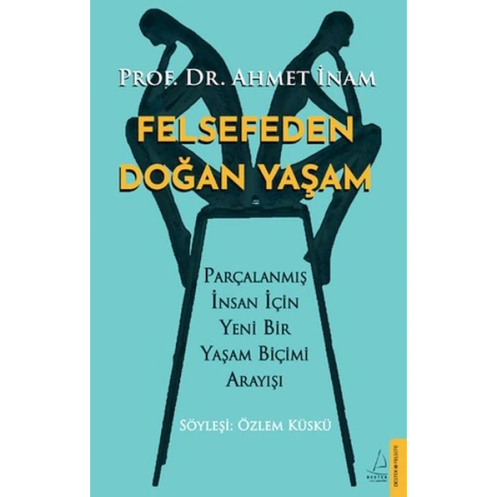 Felsefeden Doğan Yaşam