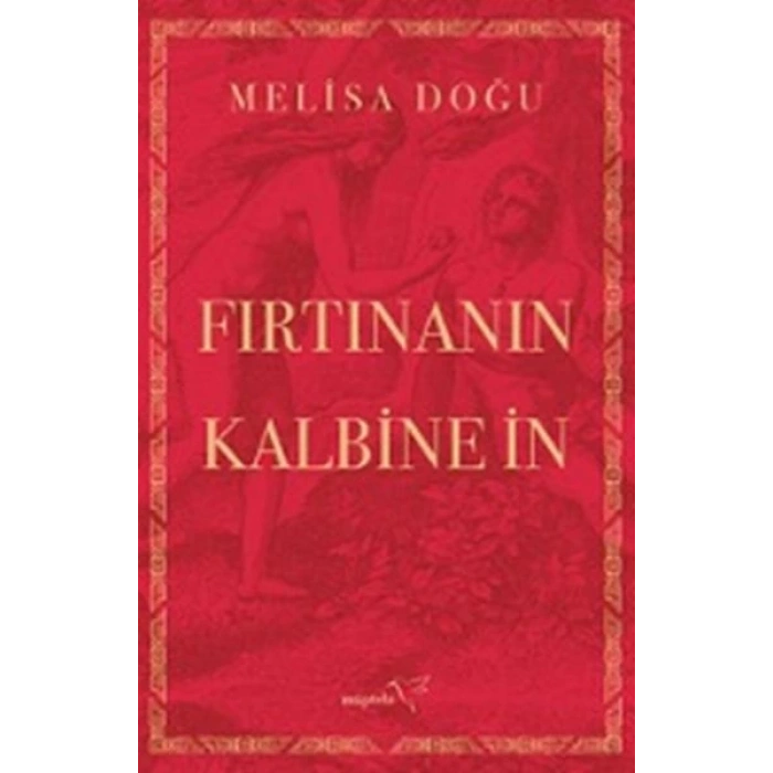 Fırtınanın Kalbine İn