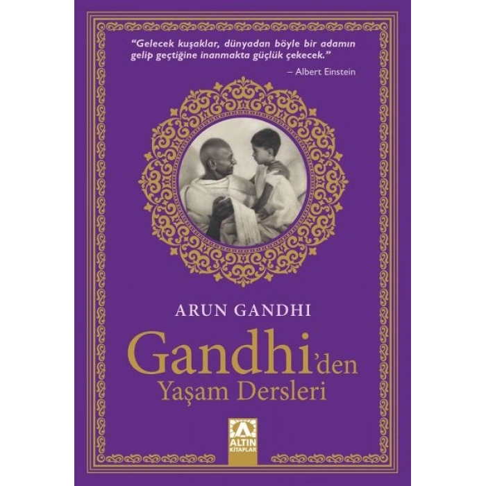 Gandhiden Yaşam Dersleri