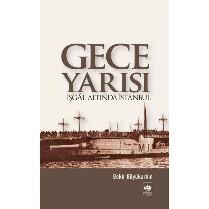 Gece Yarısı İşgal Altında İstanbul