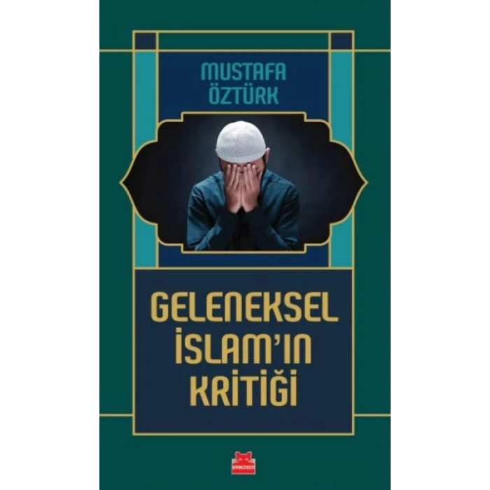 Geleneksel İslam’ın Kritiği