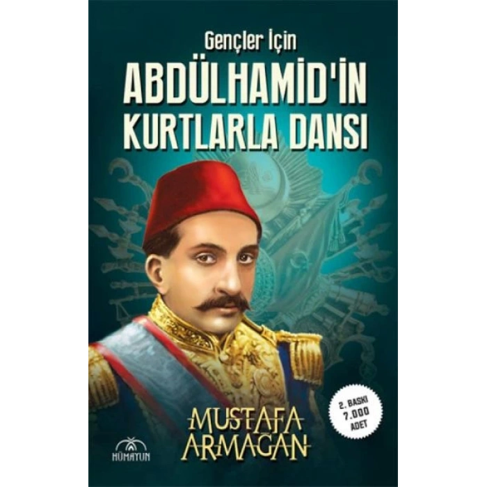 Gençler İçin Abdülhamidin Kurtlarla Dansı