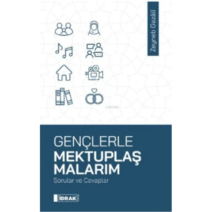 Gençlerle Mektuplaşmalarım