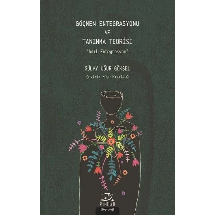 Göçmen Entegrasyonu ve Tanınma Teorisi