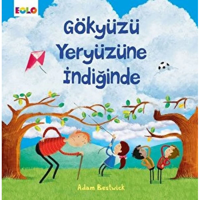 Gökyüzü Yeryüzüne İndiğinde