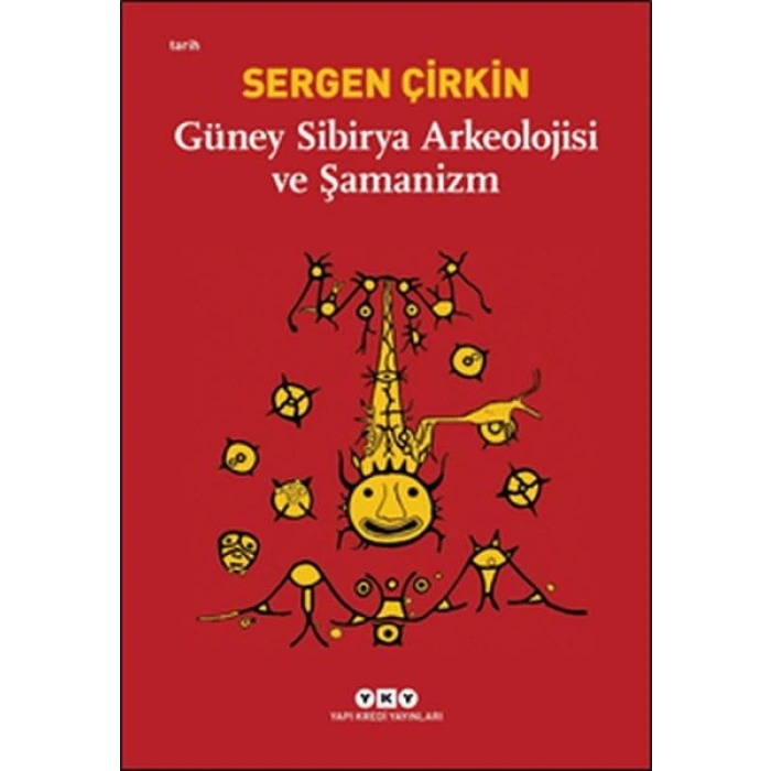 Güney Sibirya Arkeolojisi ve Şamanizm