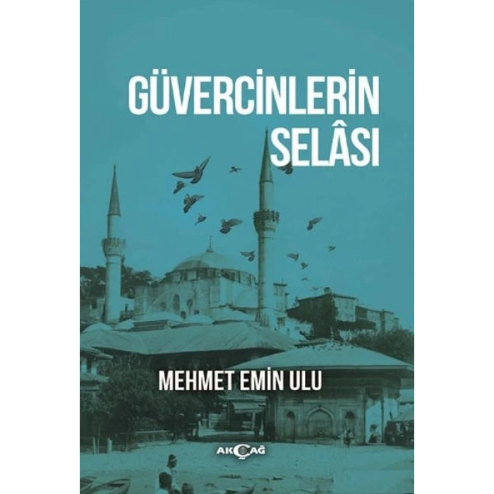 Güvercinlerin Selası