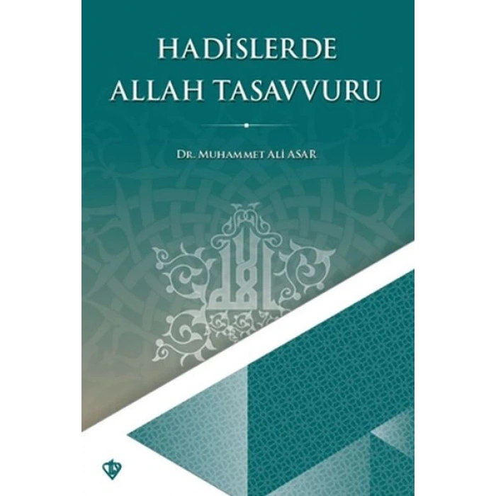 Hadislerde Allah Tasavvuru