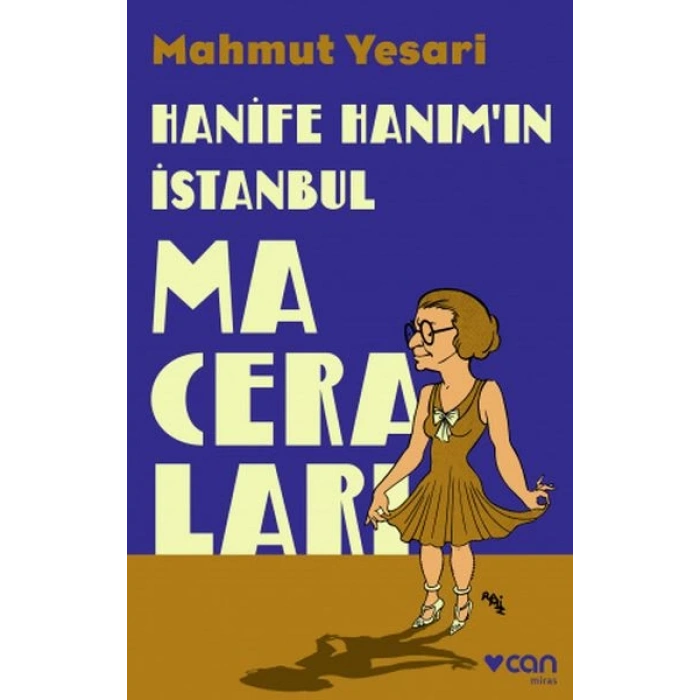 Hanife Hanım’ın İstanbul Maceraları