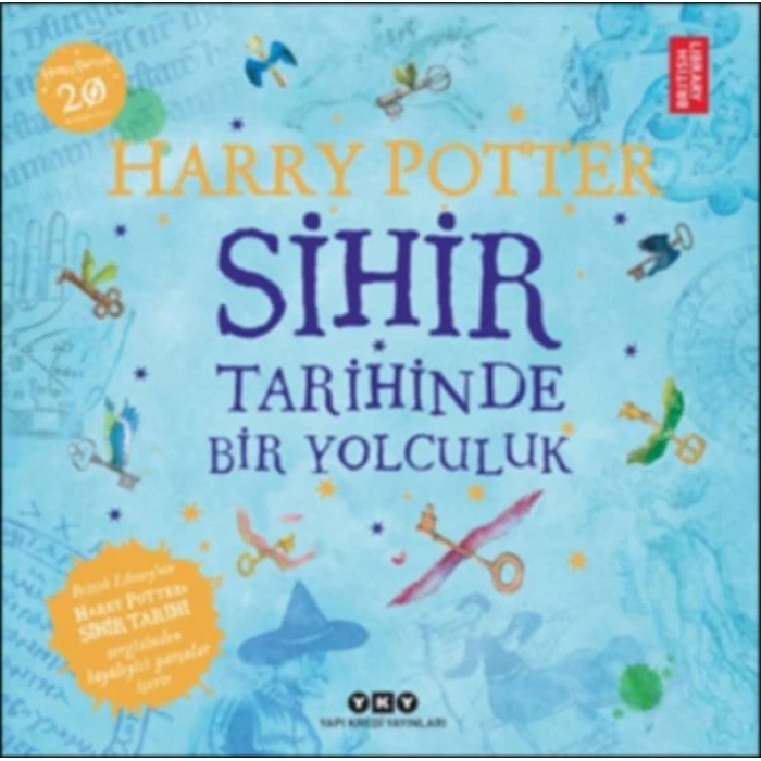 Harry Potter: Sihir Tarihinde Bir Yolculuk