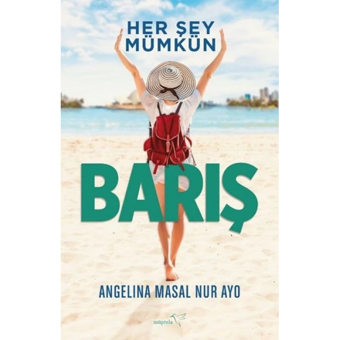 Her Şey Mümkün - Barış