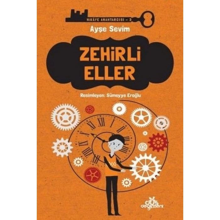 Hikaye Anahtarcısı 03 - Zehirli Eller