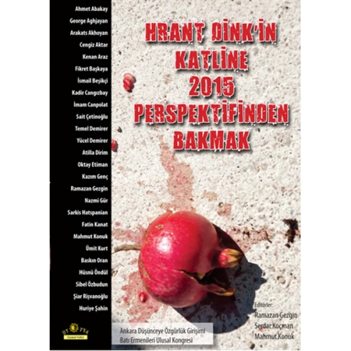 Hrant Dinkin Katline 2015 Perspektif Bakmak