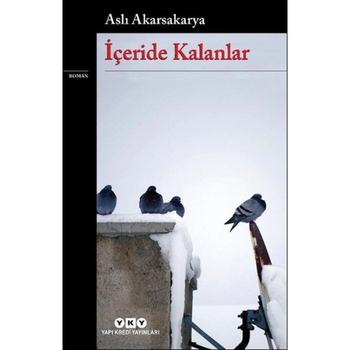 İçeride Kalanlar