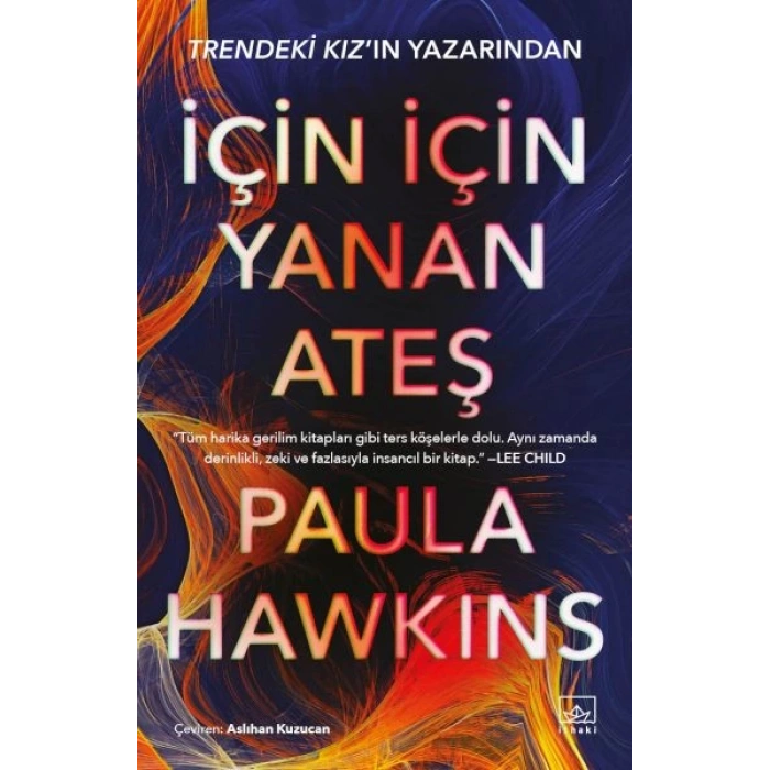 İçin İçin Yanan Ateş