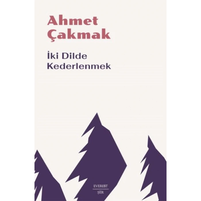 İki Dilde Kederlenmek