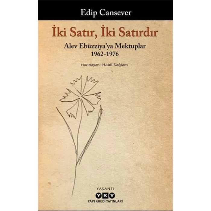 İki Satır, İki Satırdır