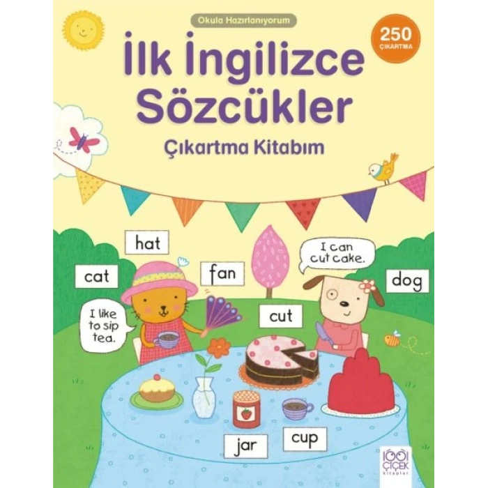 İlk İngilizce Sözcükler Çıkartma Kitabım- 250 Çıkartma