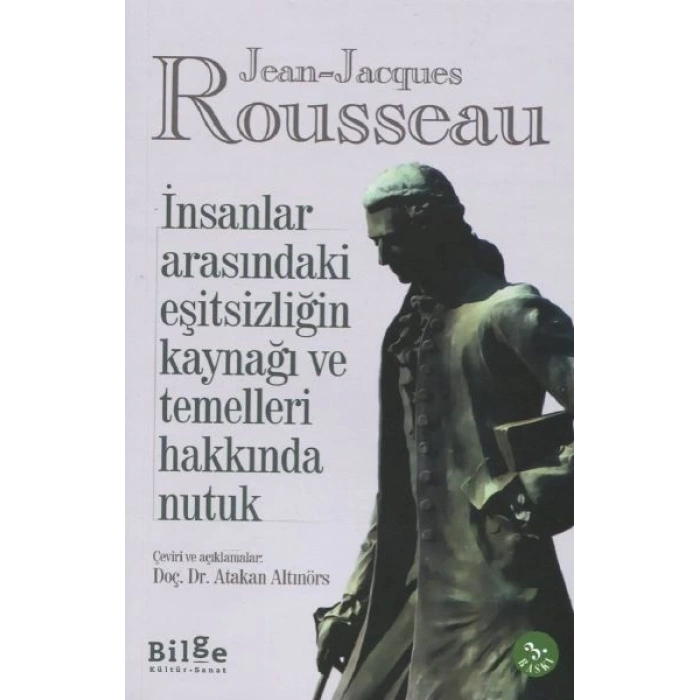 İnsanlar Arasındaki Eşitsizliğin Kaynağı ve Temelleri Hakkında Nutuk