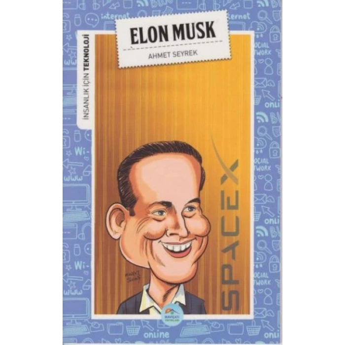 İnsanlık İçin Teknoloji Elon Musk