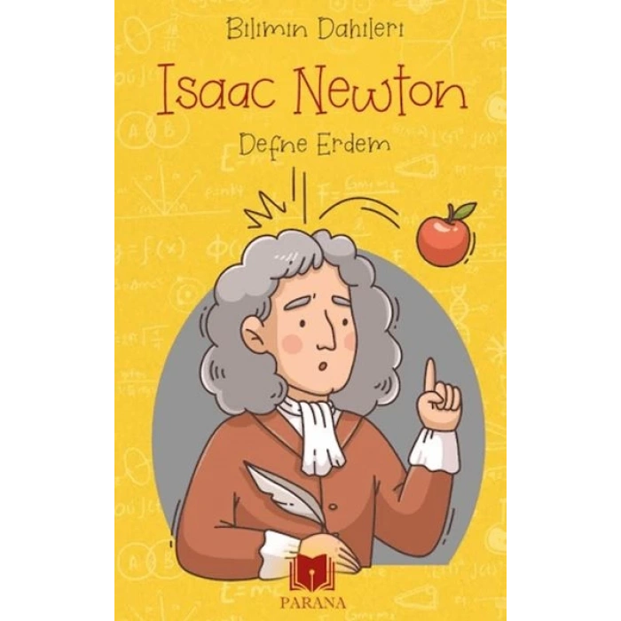 Isaac Newton - Bilimin Dahileri