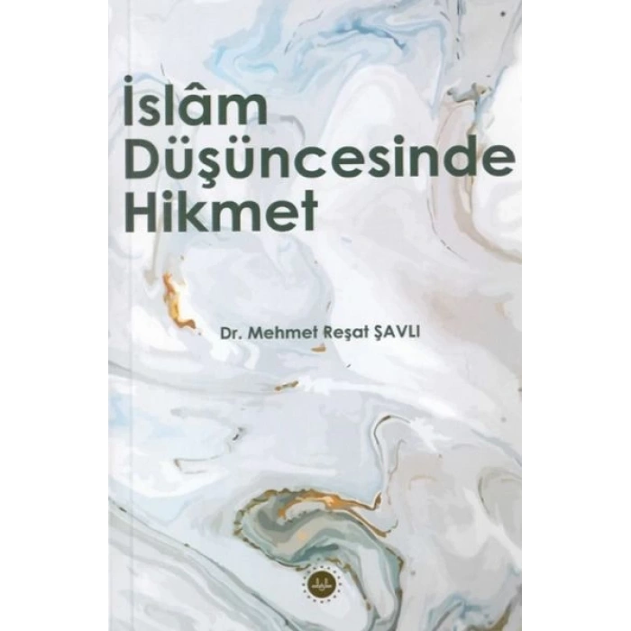 İslam Düşüncesinde Hikmet