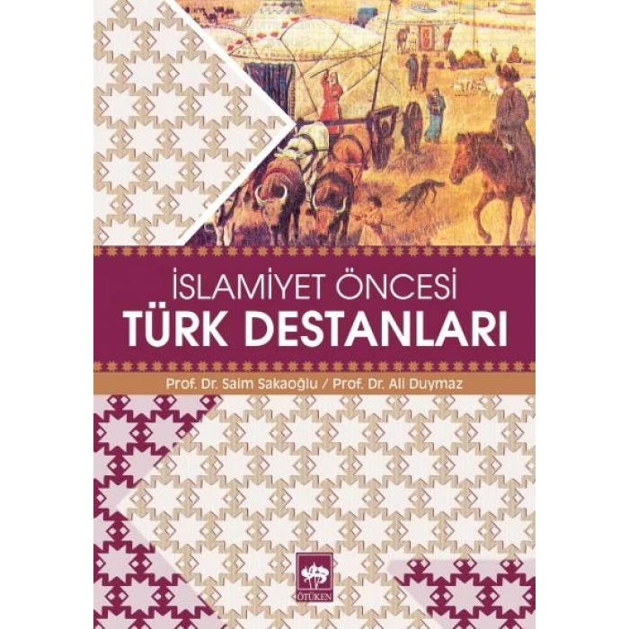 İslamiyet Öncesi Türk Destanları