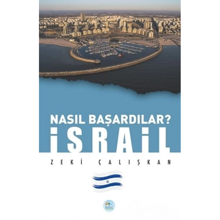 İsrail - Nasıl Başardılar?