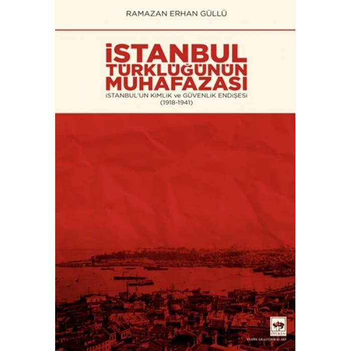 İstanbul Türklüğünün Muhafazası