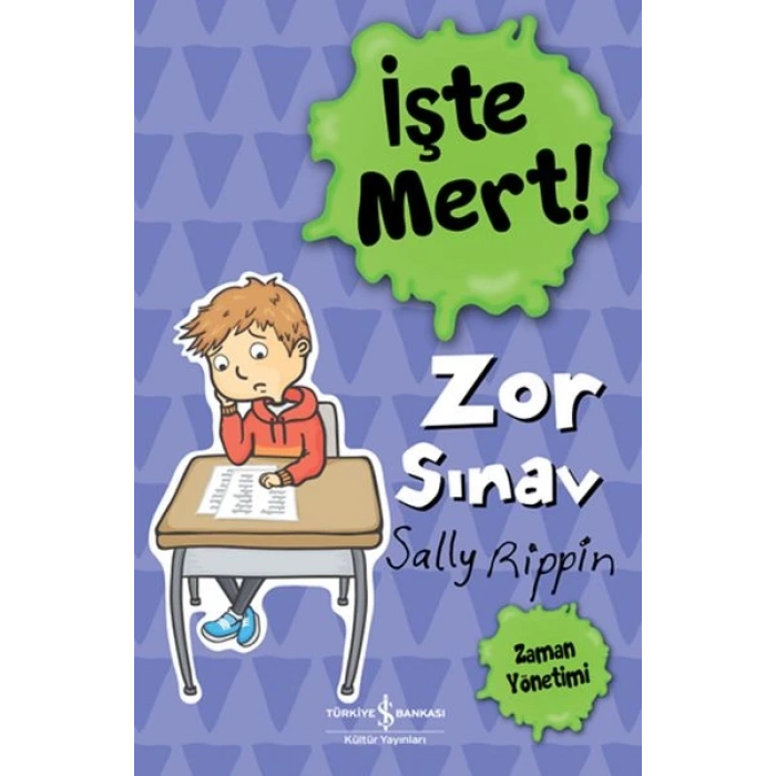 İşte Mert! - Zor Sınav - Zaman Yönetimi