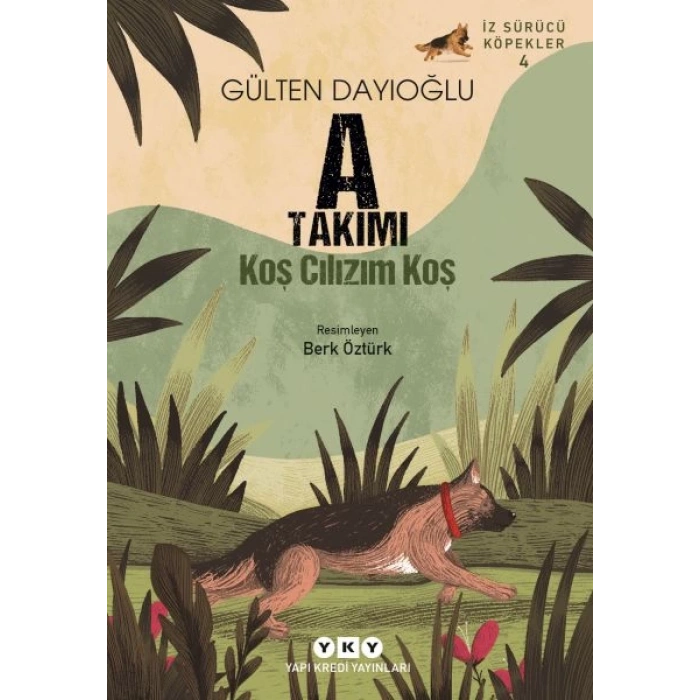 İz Sürücü Köpekler 4 – A Takımı – Koş Cılızım Koş