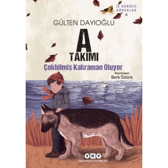 İz Sürücü Köpekler 6 – A Takımı – Çokbilmiş Kahraman Oluyor
