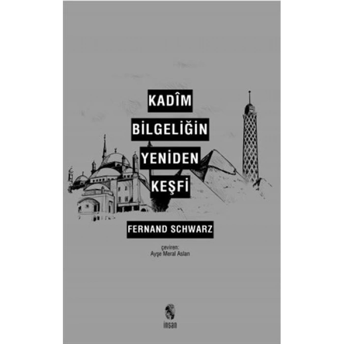 Kadim Bilgeliğin Yeniden Keşfi