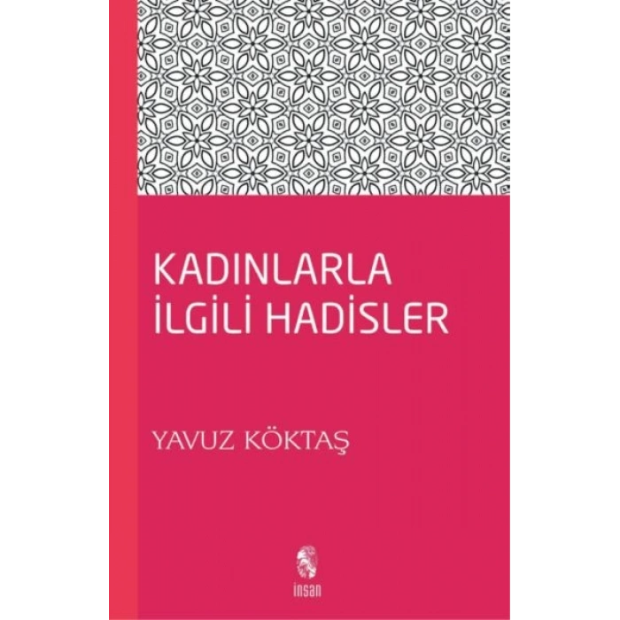 Kadınlarla İlgili Hadisler
