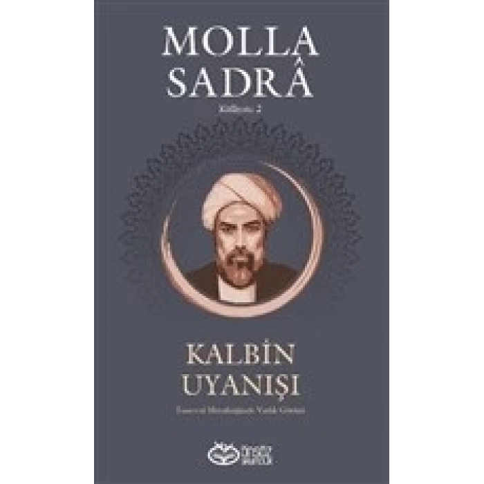 Kalbin Uyanışı - Molla Sandra Külliyatı 2