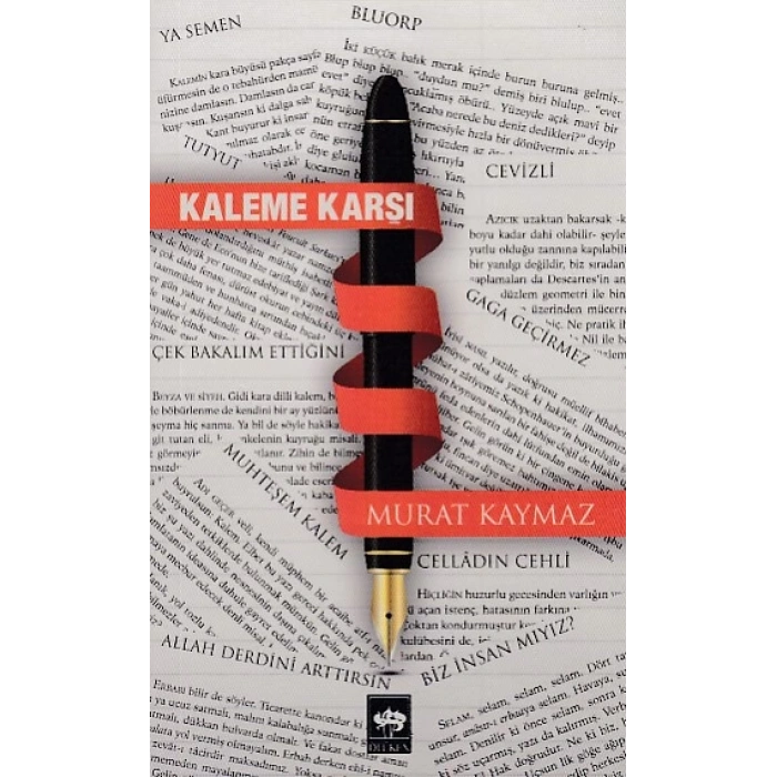 Kaleme Karşı