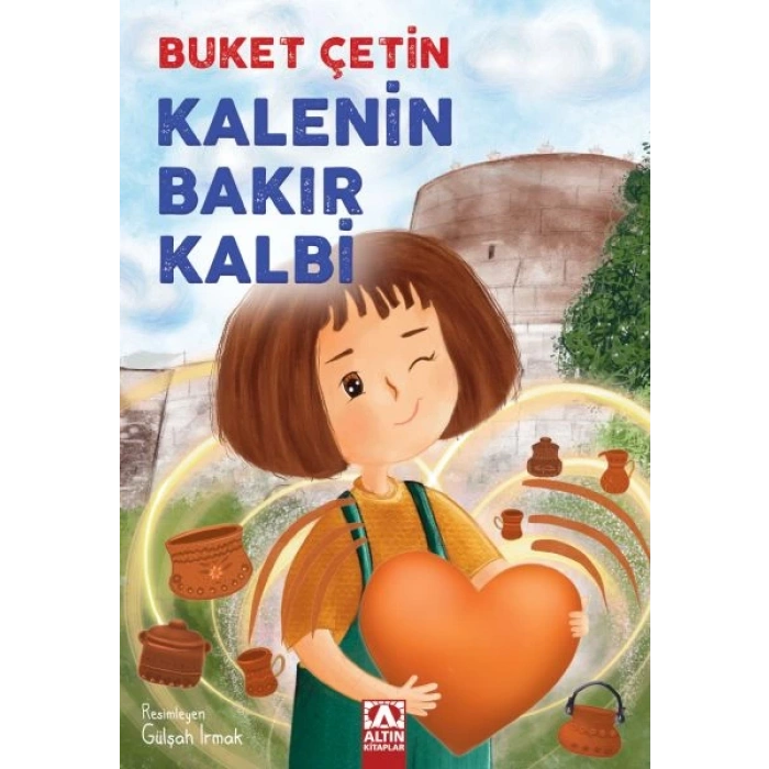Kalenin Bakır Kalbi