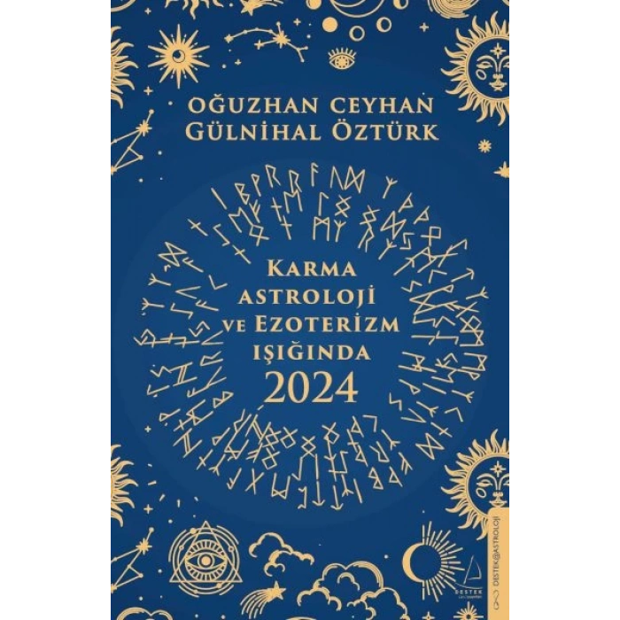 Karma Astroloji ve Ezoterizm Işığında 2024