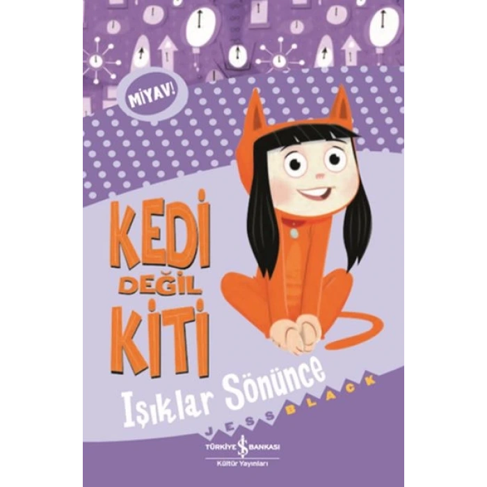 Kedi Değil Kiti - Işıklar Sönünce