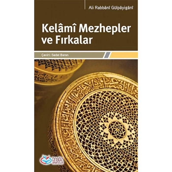 Kelami Mezhepler ve Fırkalar