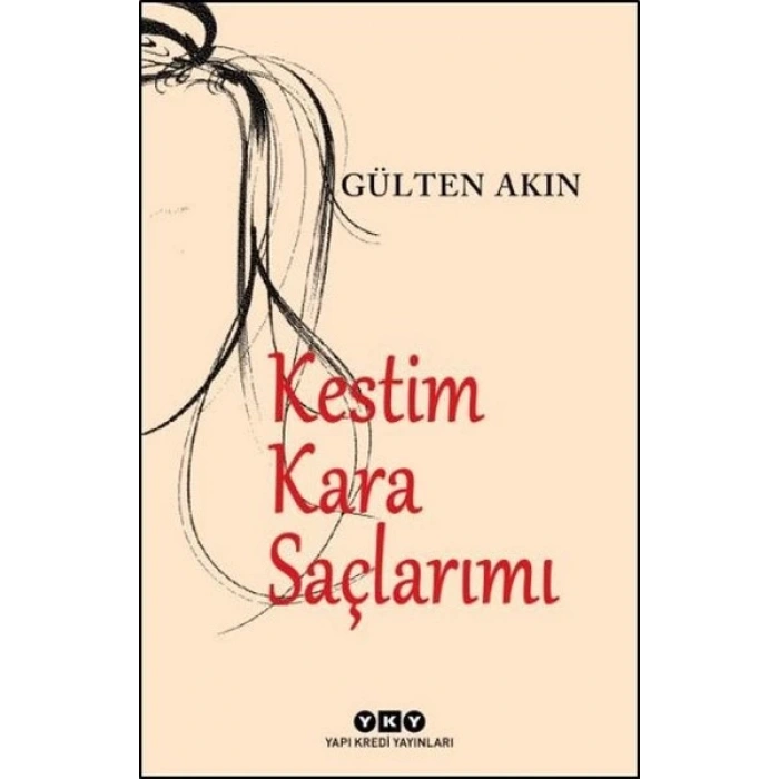 Kestim Kara Saçlarımı